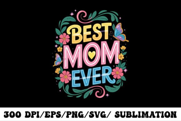 Celebrate Mom with Vibrant, Joyful Typography
