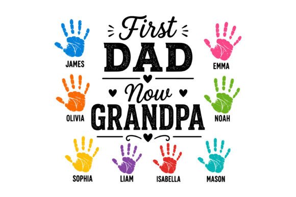 Celebrate the Journey: First Dad Now Grandpa Custom Design