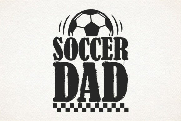 Soccer Dad SVG: Creative Designs for Father's Day Shirts and More