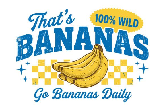 That's Bananas Retro Fruit SVG Design: A Splash of Vintage Humor