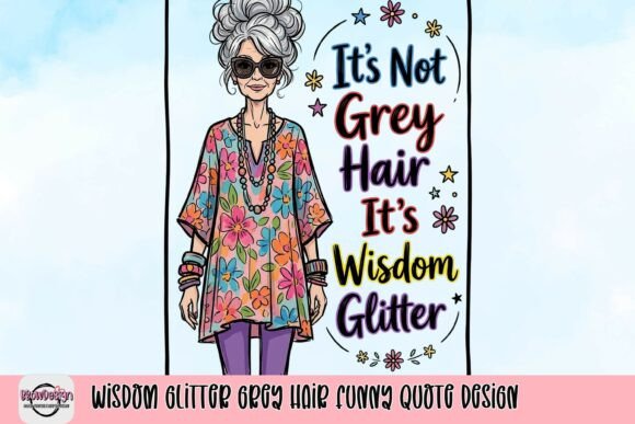 Wisdom Glitter: A Design That Celebrates Style and Humor